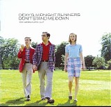 Dexy's Midnight Runners - Don't Stand Me Down