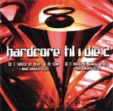 Various artists - Hardcore Til I Die 2