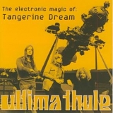 Tangerine Dream - Ultima Thule