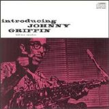 Johnny Griffin - Introducing Johnny Griffin