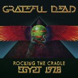 Grateful Dead - Rocking The Cradle: Egypt 1978