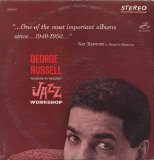 George Russell - Jazz Workshop