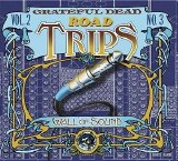 Grateful Dead - Road Trips, Vol. 2 No. 3