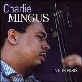 Charles Mingus - Paris, 1964