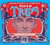 Grateful Dead - Road Trips, Vol. 2 No. 2