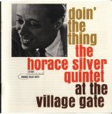 Horace Silver - Doin' the Thing