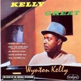 Wynton Kelly - Kelly Great