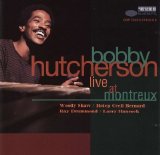 Bobby Hutcherson - Live at Montreux
