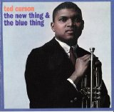 Ted Curson - The New Thing & The Blue Thing