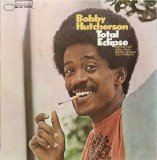 Bobby Hutcherson - Total Eclipse