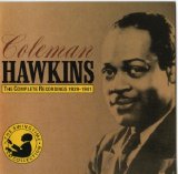 Coleman Hawkins - The Complete Recordings, 1929-1941