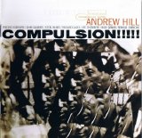 Andrew Hill - Compulsion (RVG Edition)
