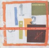 Bobby Hutcherson - Acoustic Masters II