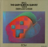 Gary Burton Quintet with Eberhard Weber - Ring