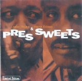 Lester Young and Harry Edison - Pres & Sweets