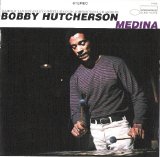 Bobby Hutcherson - Medina-Spiral