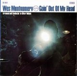 Wes Montgomery - Goin' Out of My Head