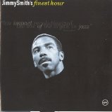 Jimmy Smith - Jimmy Smiths Finest Hour