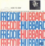 Freddie Hubbard - Here To Stay
