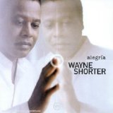 Wayne Shorter - Alegria