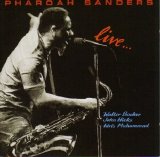 Pharoah Sanders - Live