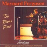 Maynard Ferguson - Blues Roar