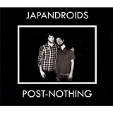 Japandroids - Post Nothing