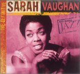 Sarah Vaughan - Ken Burns Jazz: Sarah Vaughan