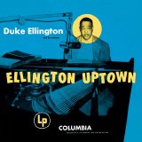 Duke Ellington - Ellington Uptown