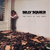Billy Squier - The Tale Of The Tape (Remaster)