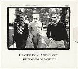 Beastie Boys - Beastie Boys Anthology: The Sounds Of Science