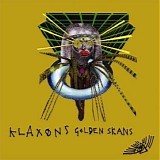 Klaxons - Golden Skans