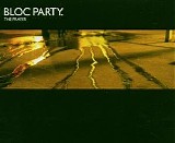 Bloc Party - The Prayer