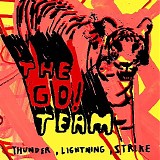 The Go! Team - Thunder Lightning Strike