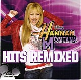 Hannah Montana - Hits Unmixed