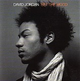 David Jordan - Set The Mood