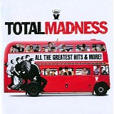Madness - Total Madness All the Greatest Hits and More