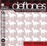 Deftones - Back To School