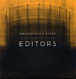 Editors - An End Has A Start