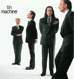 David Bowie - Tin Machine