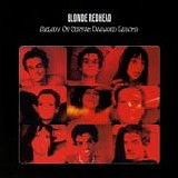 Blonde Redhead - Melody Of Certain Damaged Lemons