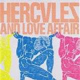 Hercules & Love Affair - Hercules & Love Affair