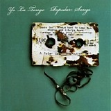 Yo La Tengo - Popular Songs