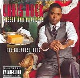 Chris Rock - Cheese and Crackers: The Greatest Bits