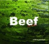 Beef - Victoria Principal