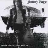 Jimmy Page - Before The Balloon Went Up