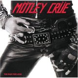 MÃ¶tley CrÃ¼e - Too Fast For Love