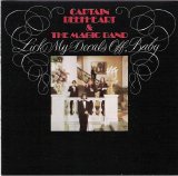 Captain Beefheart - Lick My Decals Off Baby