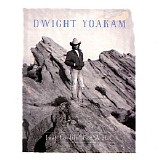 Dwight Yoakam - Just Lookin' For A Hit