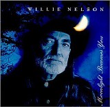 Willie Nelson - Moonlight Becomes You